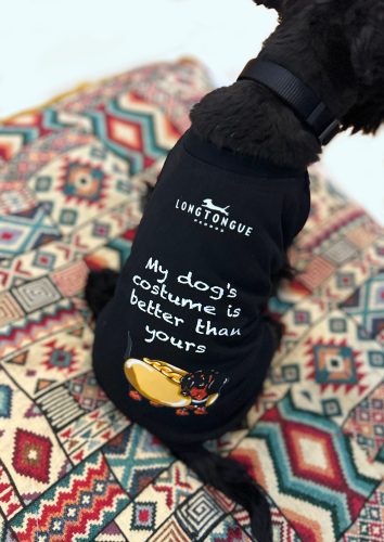 Longtongue Designer Dog T-shirtrs - My Dog Costume is Better Than Yours